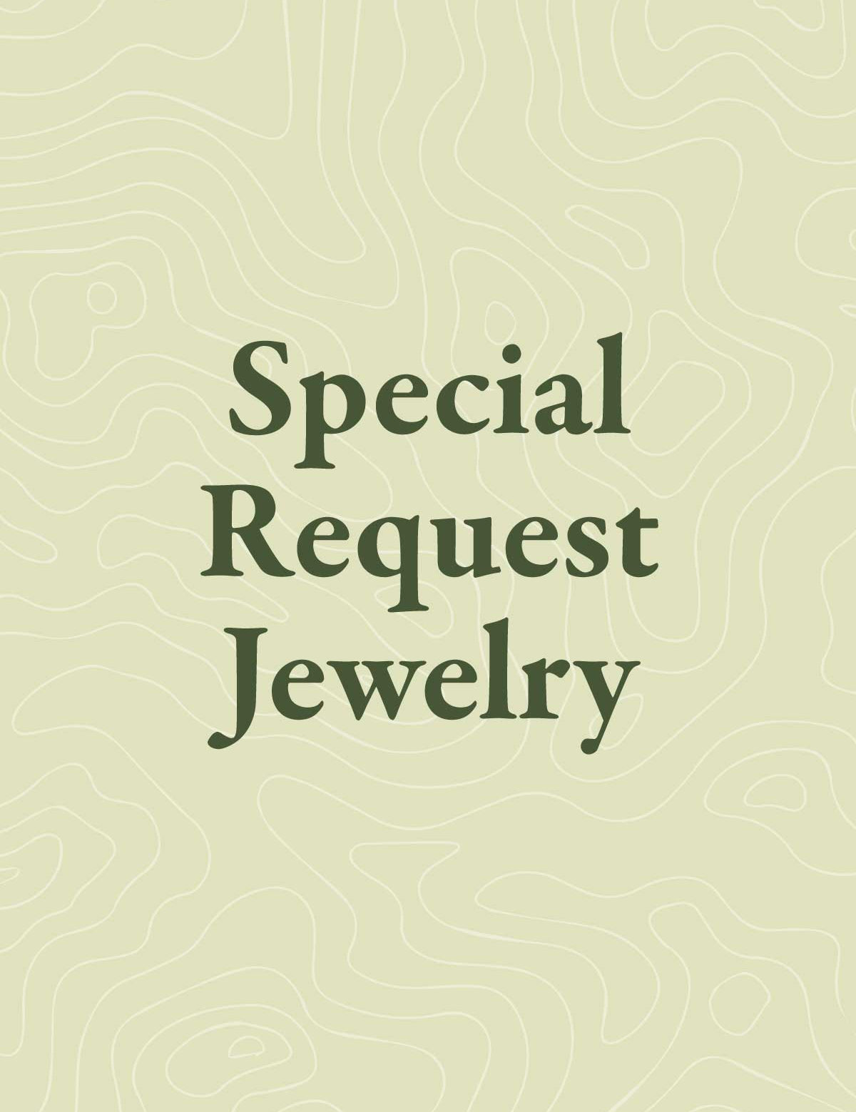 Special Request Jewelry text